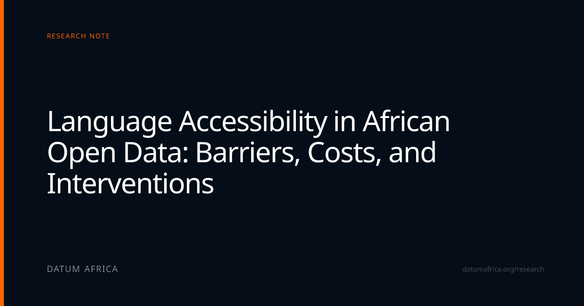 Language Accessibility in African Open Data: Barriers, Costs, and ...